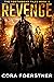 Revenge (The Fortinbras Files Book 2)
