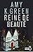 Reine de beauté by Amy K. Green