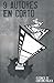 9 AUTORES EN CORTO. GUIONES DE CORTOMETRAJES