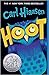 Hoot by Carl Hiaasen Hoot by Carl Hiaasen