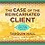 The Case of the Reincarnated Client (Vish Puri, #5)
