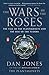 The Wars of the Roses: The ...
