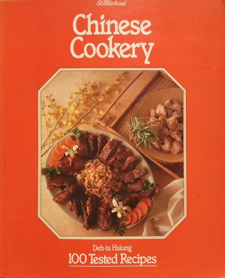 Chinese Cookery: 100 Tested Recipes