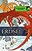 Erdsee: Die erste Trilogie (Erdsee-Trilogie #1)