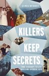 Killers Keep Secrets by James Huddle
