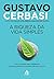 A Riqueza da Vida Simples by Gustavo Cerbasi A Riqueza da Vida Simples by Gustavo Cerbasi