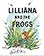 Lilliana and the Frogs