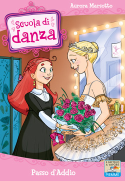 Passo d'addio (Scuola di danza #10)