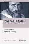 Johannes Kepler: The Order of Things (Springer Biographies)