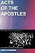 Acts of the Apostles: Mind ...