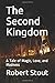The Second Kingdom by Robert Stout