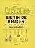 bier in de keuken by Melissa Cole