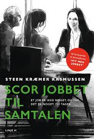 Scor jobbet til samtalen