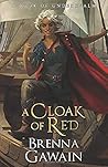 A Cloak of Red: A...