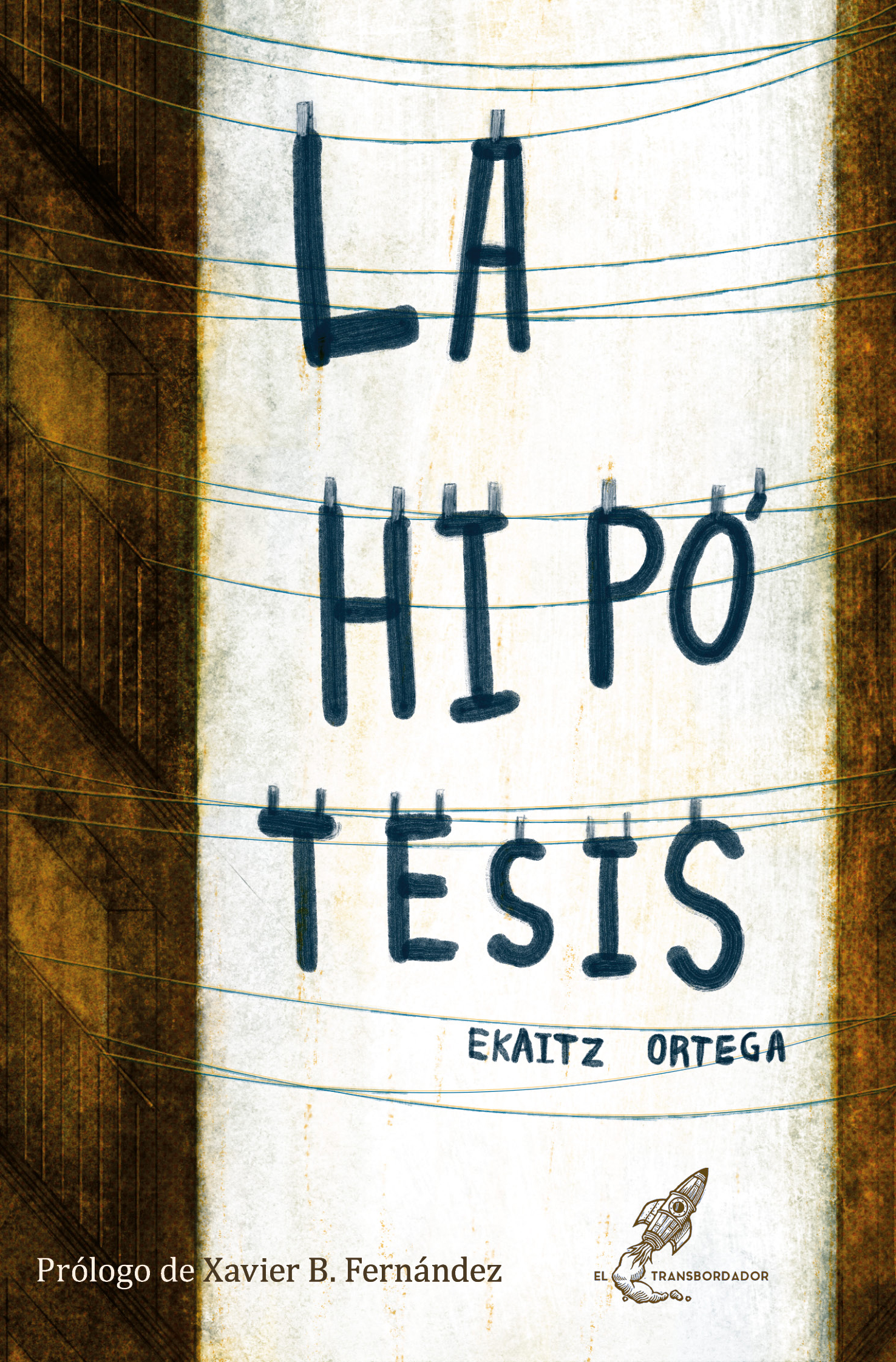La hipótesis (Paperback)