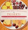 DESSERTS: Les Desserts et Patisseries (Marie-Pierre Moine's French Kitchen)
