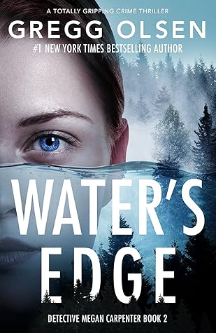 Water's Edge (Detective Megan Carpenter, #2)