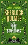 Sherlock Holmes and The Beast of the Stapletons