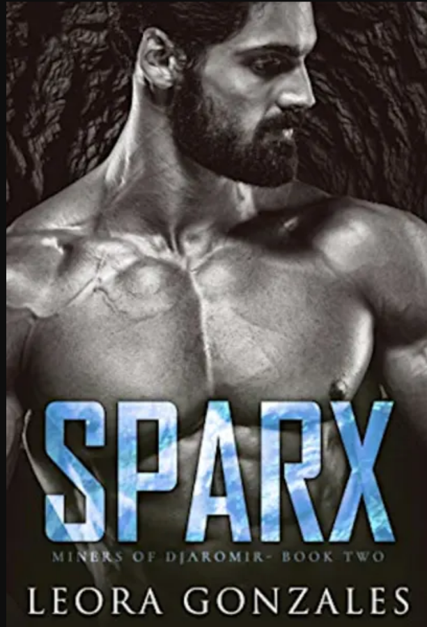 Sparx (Miners of Djaromir #2)