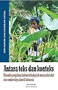 Antara Teks dan Konteks: Dinamika Pengakuan Hukum terhadap Hak Masyarakat Adat atas Sumber Daya Alam di Indonesia