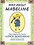 Mad About Madeline by Ludwig Bemelmans