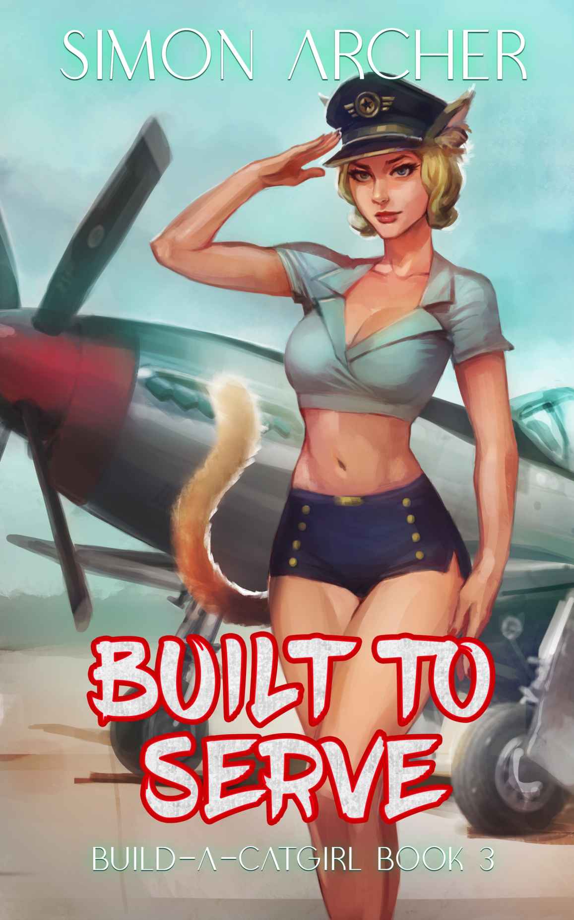 Built to Serve (Build-A-Catgirl, #3)