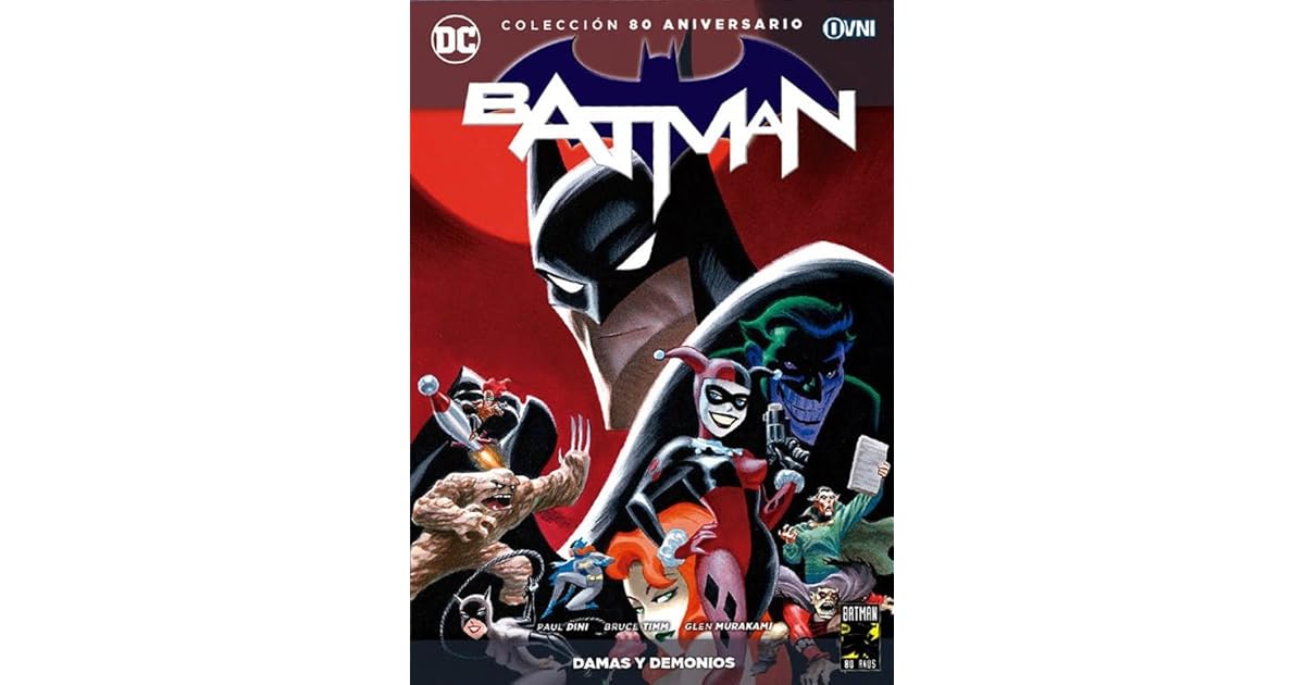 Batman La Coleccion 80 Aniversario Tomo 14 Damas Y Demonios By Paul Dini