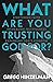 What are you Trusting God f...