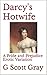 Darcy's Hotwife: A Pride an...