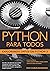 Python para Todos: Explorando la información con Python 3 (Spanish Edition)