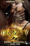 Gravity by Marina Simcoe