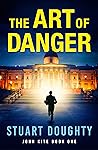The Art of Danger (John Kite #1)