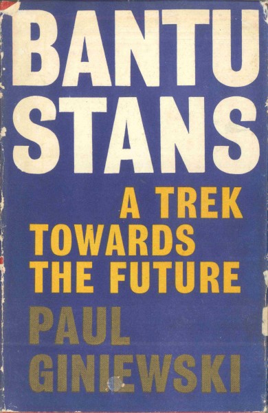 Bantustans: A Trek Towards the Future (Hardcover)