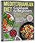 Mediterranean Diet Cookbook for Beginners by Dave Pine