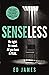 Senseless by Ed James