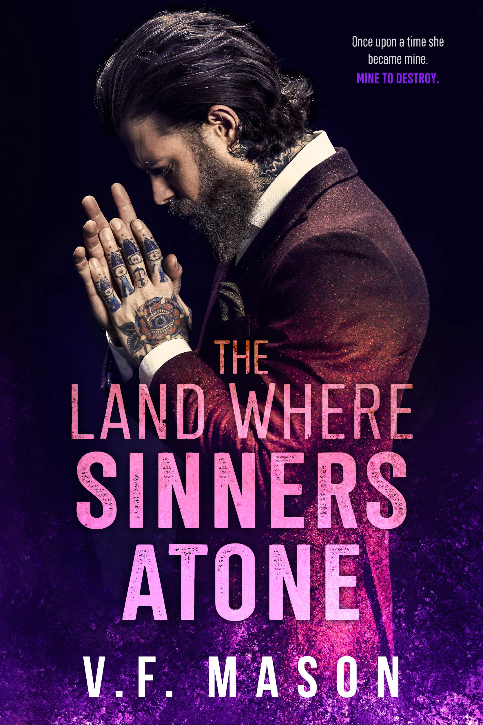The Land Where Sinners Atone (Kindle Edition)