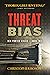 Threat Bias (Ben Porter #2)