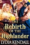 The Rebirth of the Highlander Book cover for The Rebirth of the Highlander