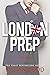 London Prep, Book 2