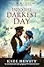Into the Darkest Day