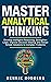 Master Analytical Thinking:...