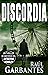 Discordia: Un thriller de m...