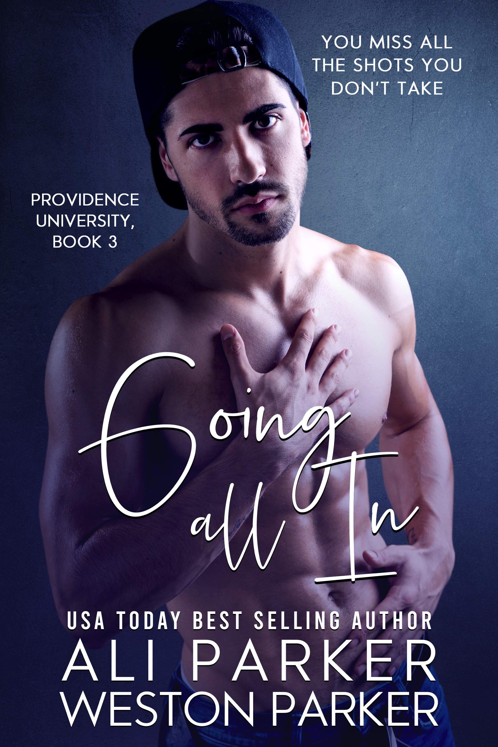 Going All In (Providence University #3)