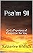 Psalm 91: A Life in Jesus B...