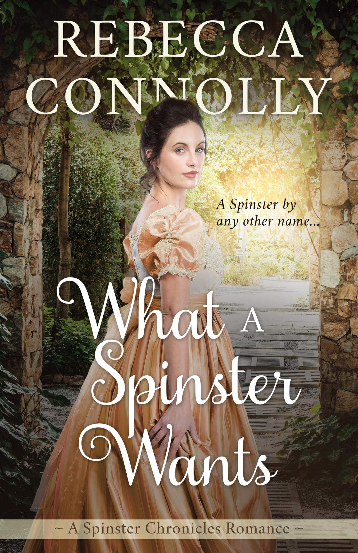 What a Spinster Wants (The Spinster Chronicles, #6)