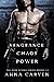Vengeance, Chaos, Power (Da...