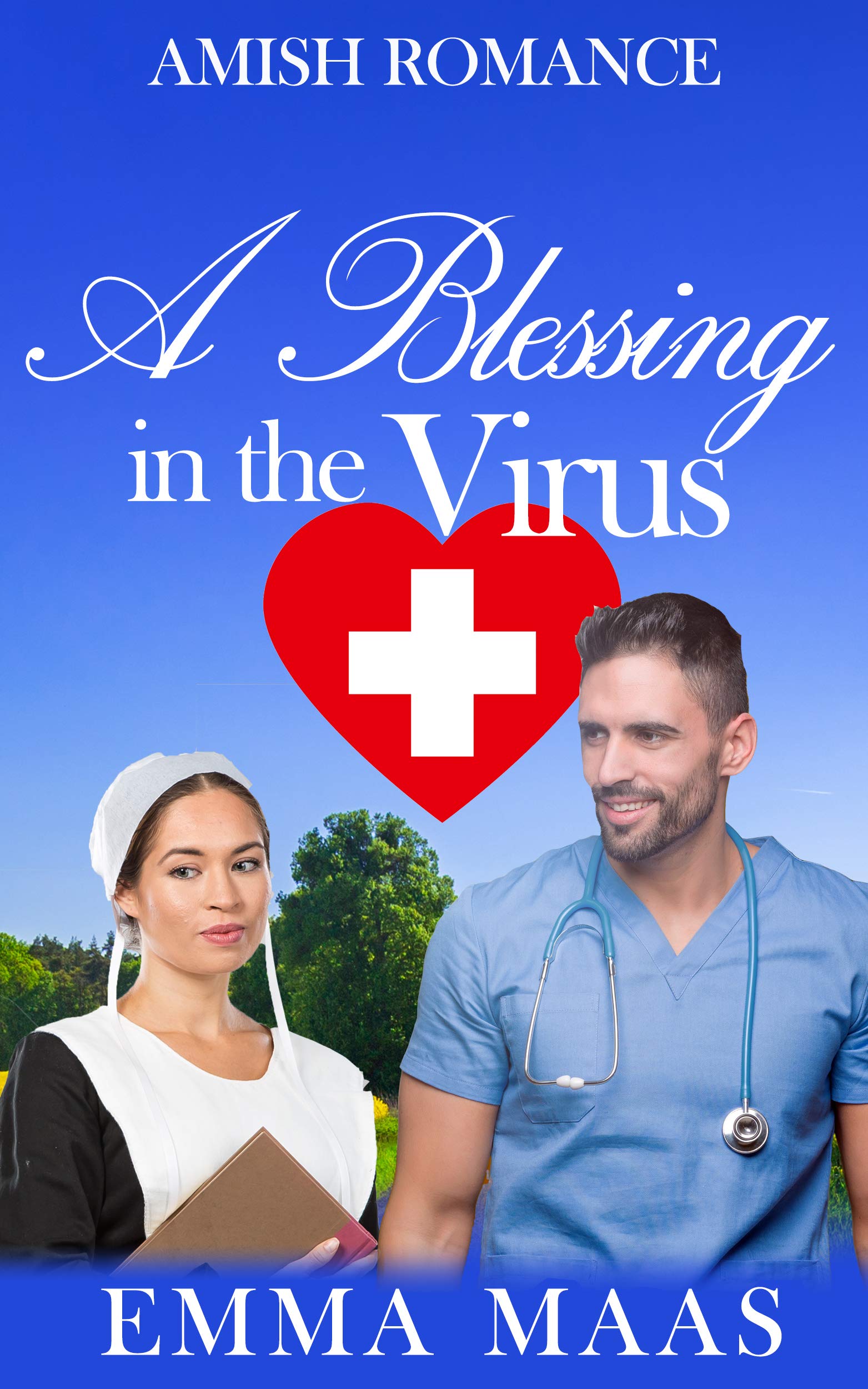 A Blessing in the Virus (Kindle Edition)