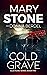 Cold Grave by Mary Stone