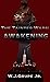 Awakening (The Tainted Wars...