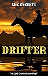 Drifter (The Cord Chantry Saga Book 1)